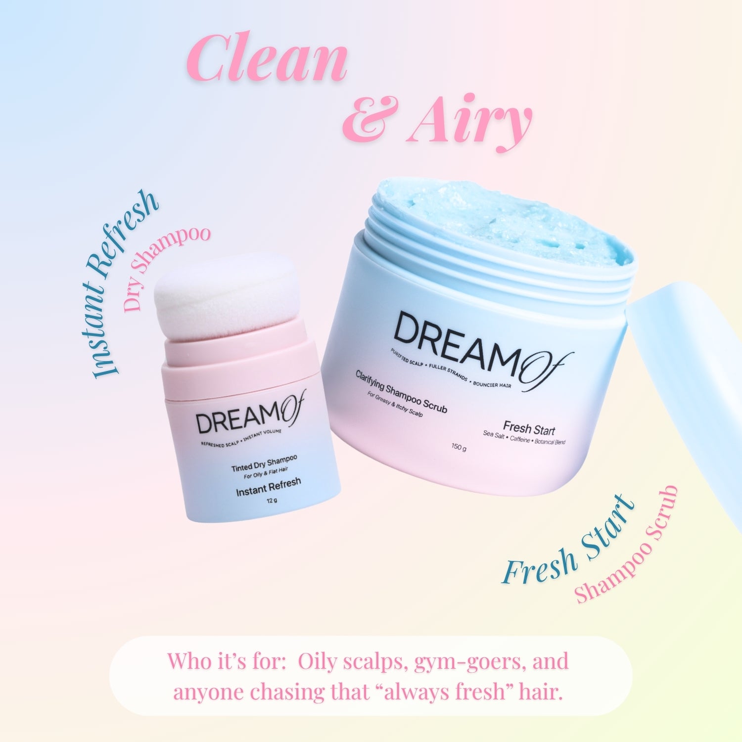 Clean & Airy - Scalp Scrub & Dry Shampoo